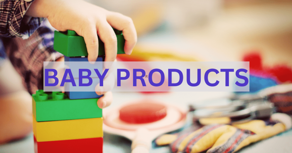 BABY PRODUCTS INDUSTRY