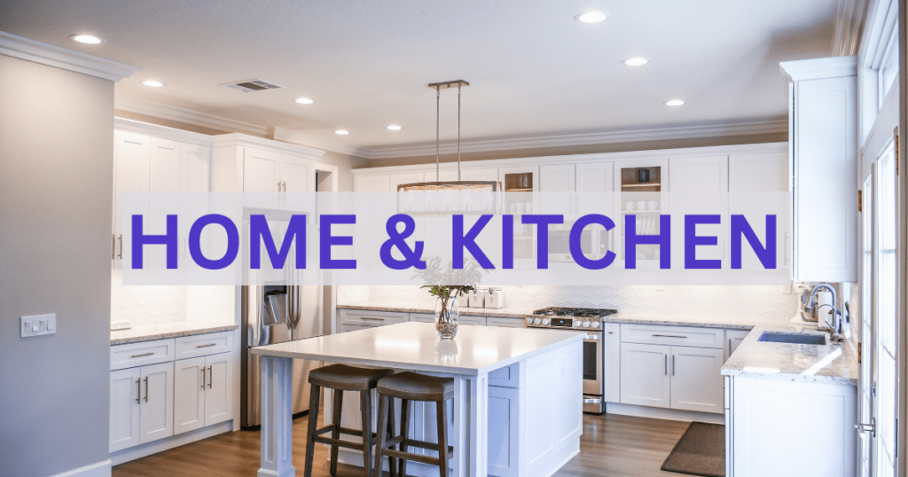 HOME AND KITCHEN INDUSTRY