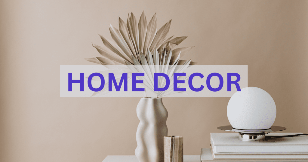 HOME DECOR INDUSTRY