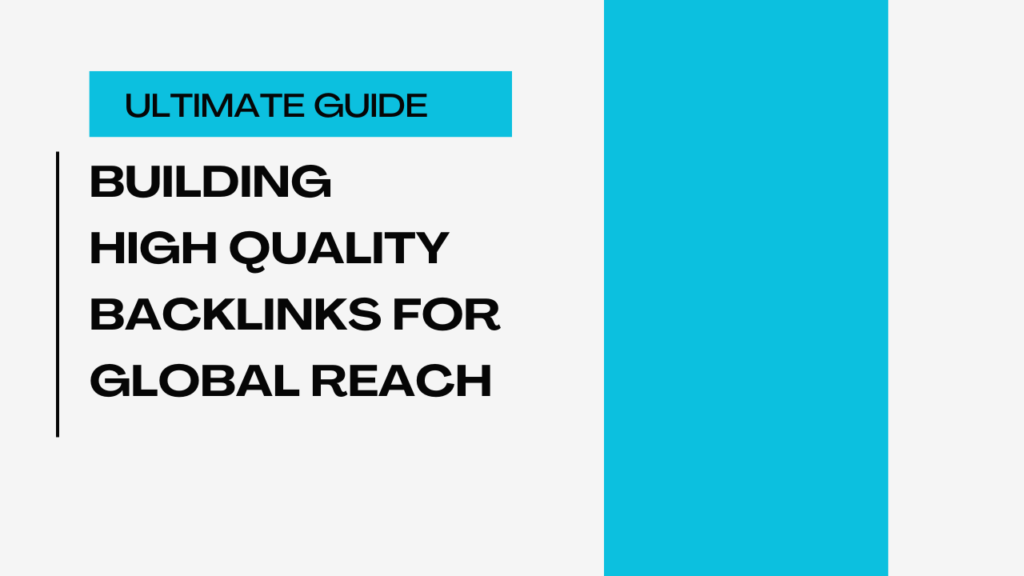 building high quality backlinks